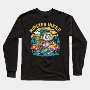 The hipster hiker funny hiker shirt Long Sleeve T-Shirt